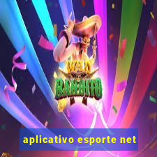 aplicativo esporte net